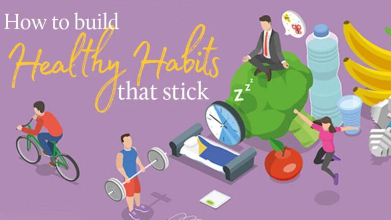 10 powerful ways to build healthy habits that stick (ultimate guide for long lasting change) (2)